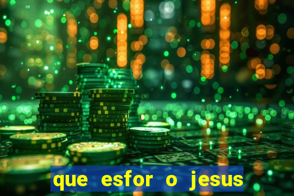 que esfor o jesus fazia para encontrar as pessoas